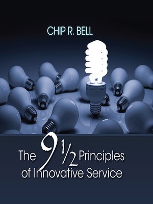 cover image of The 9 1/2 Principles of Innovative Service